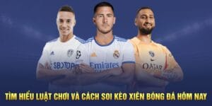cach-soi-keo-xien-bong-da-hom-nay